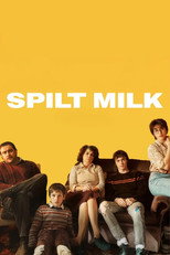 Poster de la película Spilt Milk