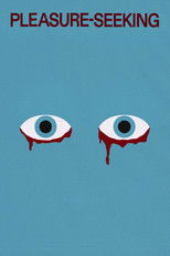 Poster de la película Pleasure-Seeking