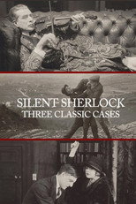 Poster de la película Silent Sherlock: Three Classic Cases