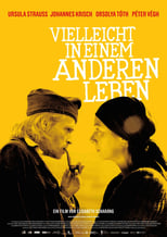 Poster de la película Vielleicht in einem anderen Leben