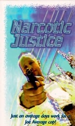 Poster de la película Narcotic Justice