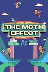 Poster de la serie The Moth Effect