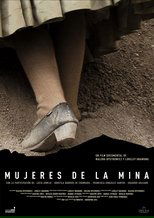 Poster de la película Women of the Mine