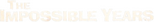 Logo The Impossible Years