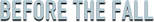 Logo Before the Fall