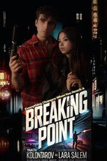 Poster de la película Breaking Point: A Deadly Heart
