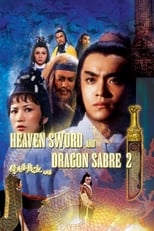Poster de la película Heaven Sword and Dragon Sabre II