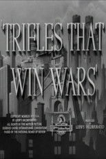 Poster de la película Trifles That Win Wars