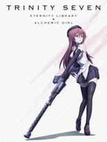 Poster de la película Trinity Seven: Eternity Library & Alchemic Girl