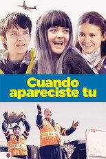 Poster de la película Cuando apareciste tú
