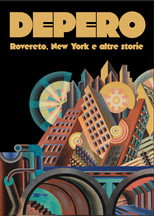 Poster de la película Depero: Rovereto, New York and Other Stories