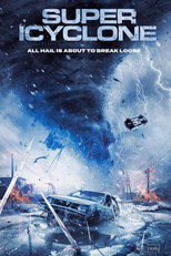 Poster de la película Super Icyclone