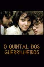 Poster de la película O Quintal dos Guerrilheiros
