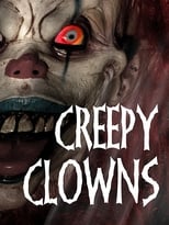 Poster de la película Creepy Clowns