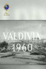 Poster de la película Valdivia 1960, El Gran Terremoto