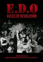 Poster de la película E.D.O : Voces de revolución