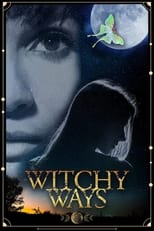 Poster de la película Witchy Ways