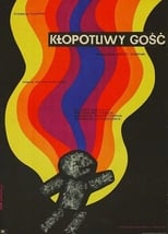 Poster de la película Kłopotliwy gość