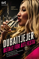 Poster de la película Dubaitjejer - Betalt för att festa