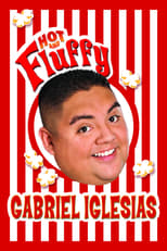 Poster de la película Gabriel Iglesias: Hot and Fluffy