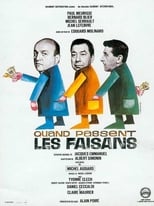 Poster de la película Quand passent les faisans