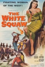 Poster de la película The White Squaw