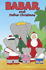 Poster de la película Babar and Father Christmas