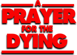 Logo A Prayer for the Dying