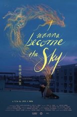 Poster de la película I Wanna Become the Sky