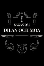 Poster de la serie Sagan om Dilan och Moa