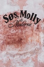 Poster de la serie Søs, Molly og malerne