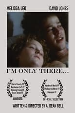 Poster de la película I'm Only There...