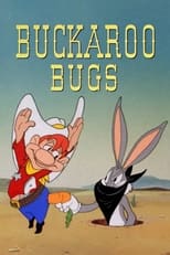 Poster de la película Buckaroo Bugs