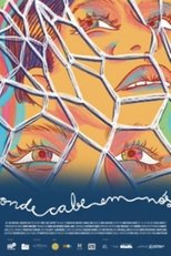 Poster de la película Onde cabe em nós