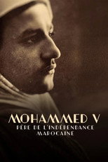 Poster de la película Mohammed V, père de l'indépendance marocaine