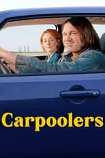 Poster de la película Carpoolers