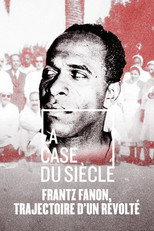 Poster de la película Frantz Fanon, trajectoire d'un révolté
