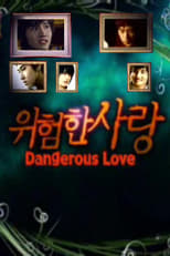 Poster de la película Dangerous Love