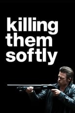 Poster de la película Killing Them Softly