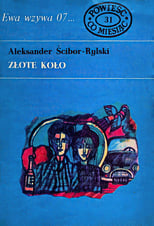 Poster de la película Złote koło