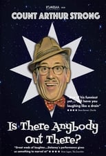 Poster de la película Count Arthur Strong Is There Anybody Out There?