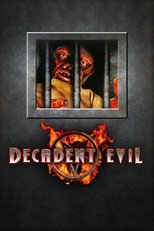 Poster de la película Decadent Evil