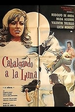 Poster de la película Cabalgando a la luna