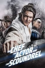 Poster de la película The Chef, The Actor, The Scoundrel