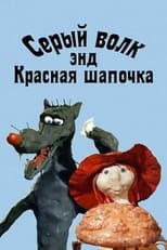 Poster de la película Grey Wolf and Little Red Riding Hood