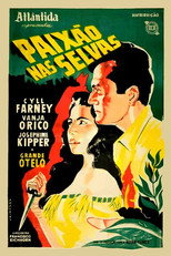 Poster de la película Paixão nas Selvas