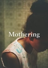 Poster de la película Mothering