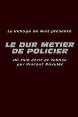 Poster de la película Le Dur Métier de policier