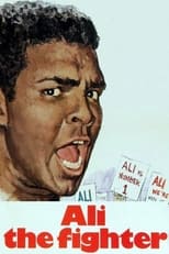 Poster de la película Ali the Man: Ali the Fighter