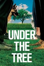 Poster de la película Under the Tree
